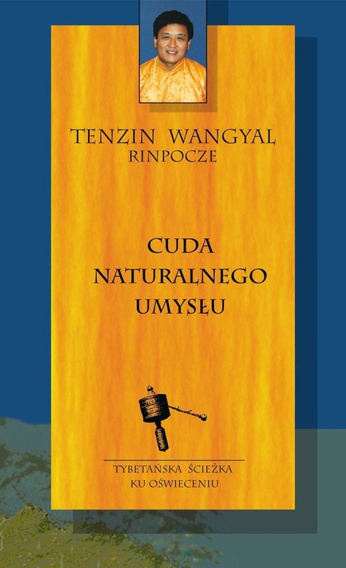 okładka Cuda naturalnego umysłu książka | Wangyal Tenzin