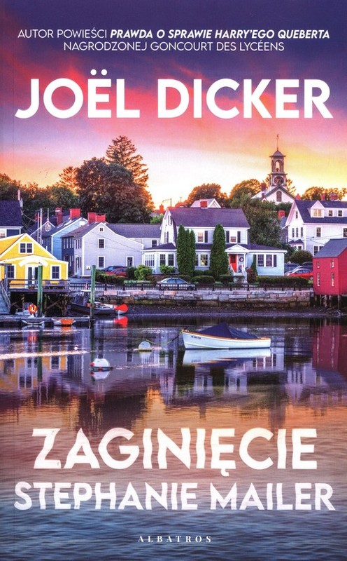 okładka Zaginięcie Stephanie Mailer książka | Jöel Dicker