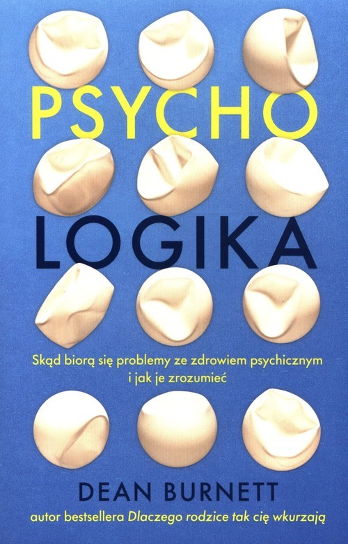 okładka Psycho-logika książka | Dean Burnett
