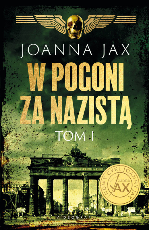 okładka W pogoni za nazistą. Tom 1 ebook | epub, mobi | Joanna Jax
