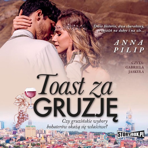 okładka Toast za Gruzję audiobook | MP3 | Anna Pilip