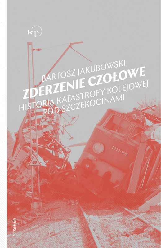 okładka Zderzenie czołowe ebook | epub, mobi | Bartosz Jakubowski