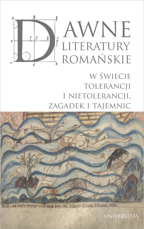 okładka Dawne literatury romańskie. W świecie tolerancji i nietolerancji, zagadek i tajemnic ebook | pdf | Wysłobocki Tomasz, Maja Pawłowska