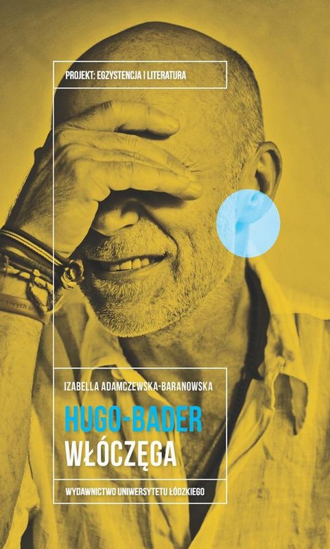 okładka Jacek Hugo-Bader. Włóczęga ebook | epub, mobi, pdf | Izabella Adamczewska-Baranowska