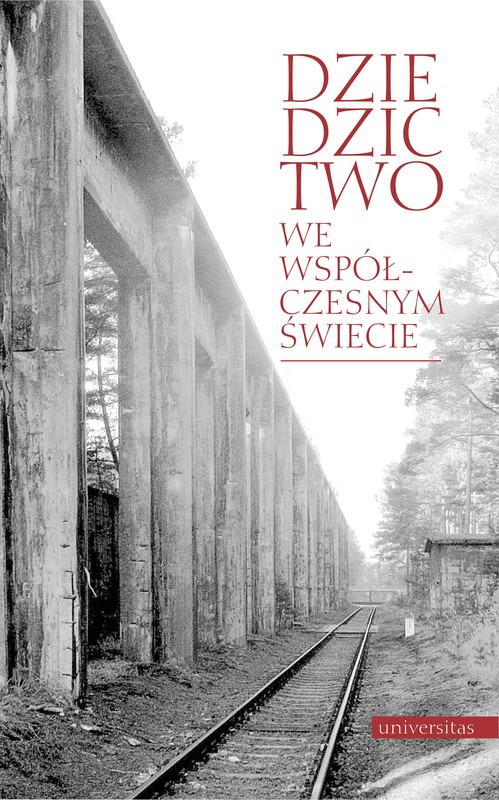 okładka Dziedzictwo we współczesnym świecie: kultura - natura - człowiek ebook | pdf | Opracowania Zbiorowe