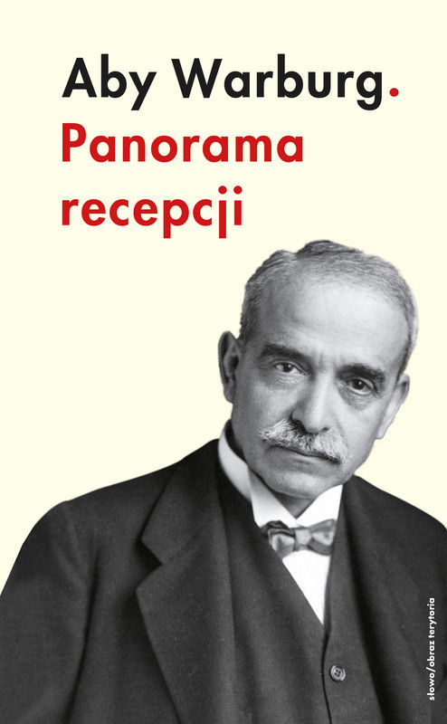 okładka Aby Warburg. Panorama recepcji ebook | epub, mobi | Opracowania Zbiorowe