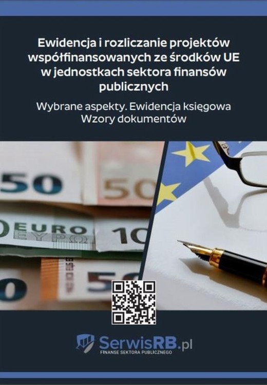 okładka Ewidencja i rozliczanie projektów współfinansowanych ze środków UE w jednostkach sektora finansów publicznych. Wybrane aspekty. Ewidencja księgowa. Wzory dokumentów ebook | epub, mobi, pdf | Marta Banach