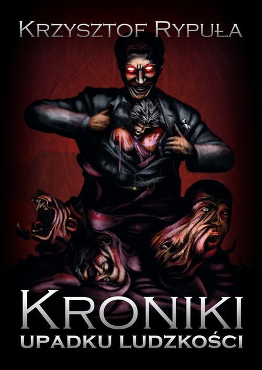 okładka Kroniki upadku ludzkości ebook | epub, mobi, pdf | Krzysztof Rypuła