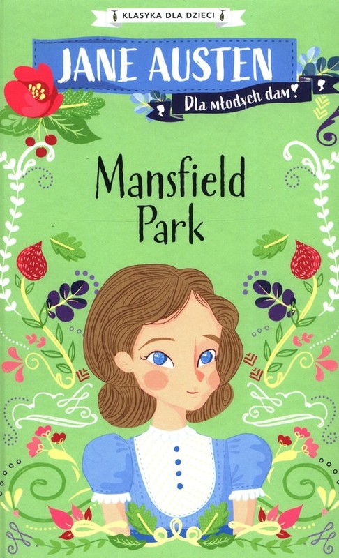 okładka Klasyka dla dzieci Mansfield Park książka | Jane Austen