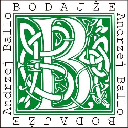 okładka Bodajże książka | Andrzej Ballo