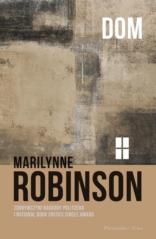 okładka Dom książka | Marilynne Robinson