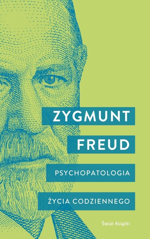 okładka Psychopatologia życia codziennego książka | Zygmunt Freud