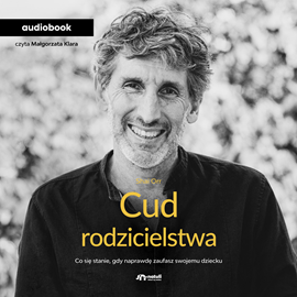 okładka Cud Rodzicielstwa audiobook | MP3 | Orr Shai