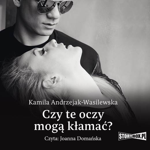okładka Oni. Tom 1. Czy te oczy mogą kłamać? audiobook | MP3 | Kamila Andrzejak-Wasilewska