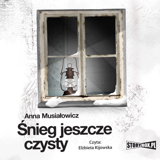 okładka Śnieg jeszcze czysty audiobook | MP3 | Anna Musiałowicz