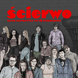 okładka Ścierwo audiobook | MP3 | Sterkowicz „DJ Trakmajster” Jarek