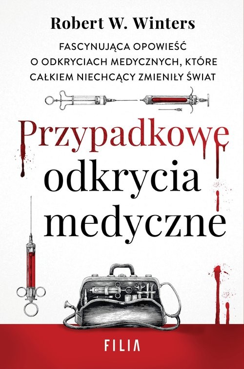 okładka Przypadkowe odkrycia medyczne książka | Winters RobertW.
