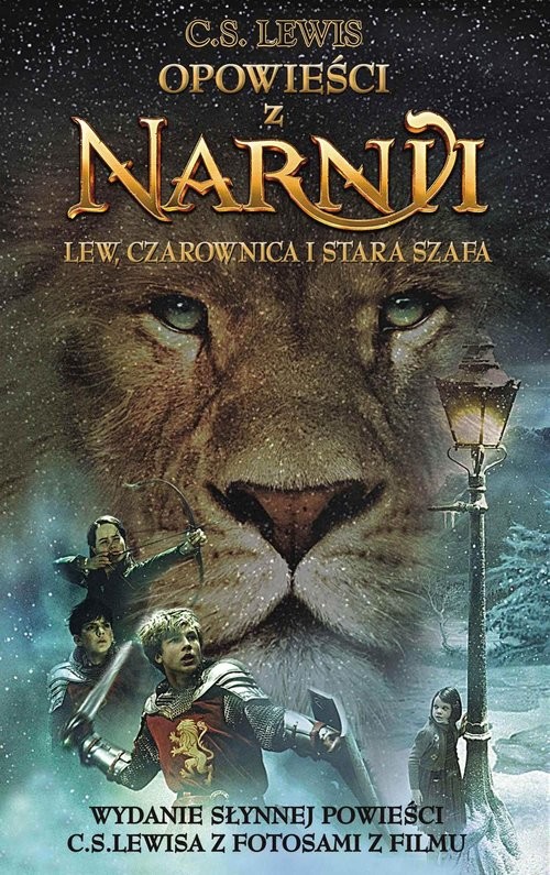okładka Opowieści z Narnii. Tom 1. Lew, Czarownica i stara szafa książka | C. S. Lewis