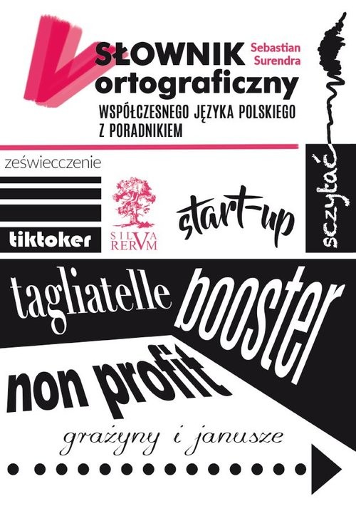 okładka Słownik ortograficzny współczesnego języka polskiego z poradnikiem książka | Sebastian Surendra