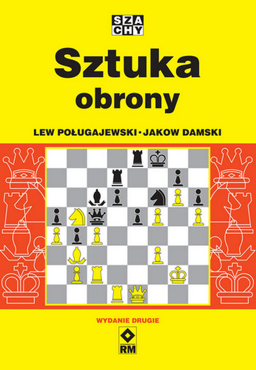 okładka Sztuka obrony książka | Lew Poługajewski, Jakow Damski