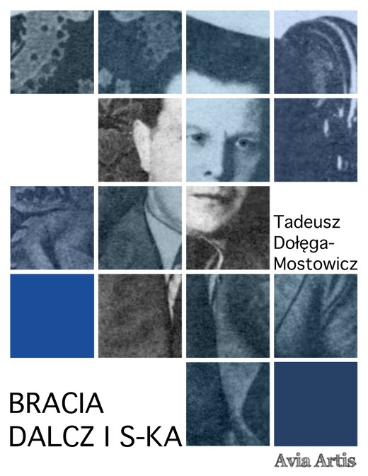 okładka Bracia Dalcz i S-ka ebook | epub, mobi | Tadeusz Dołęga-Mostowicz