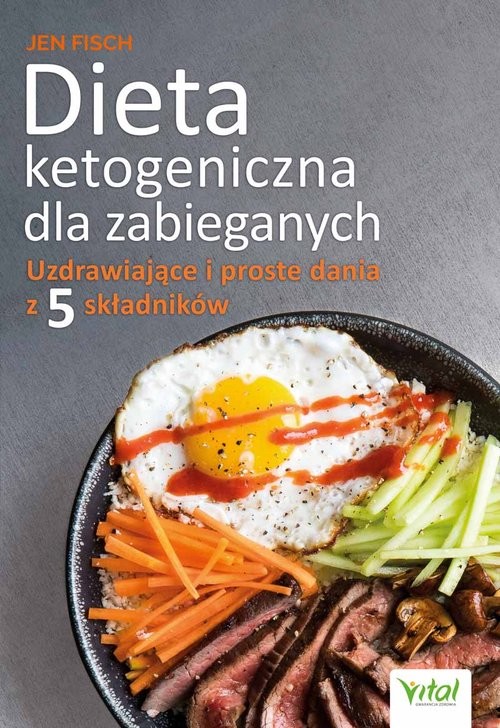 okładka Dieta ketogeniczna dla zabieganych książka | Fisch Jen