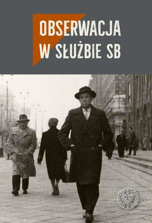 okładka Obserwacja w służbie SB Studia i szkice książka