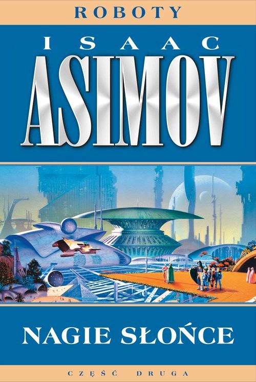okładka Nagie słońce książka | Isaac Asimov
