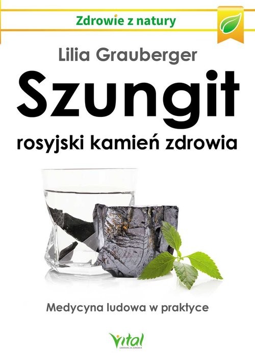 okładka Szungit rosyjski kamień zdrowia książka | Lilia Grauberger