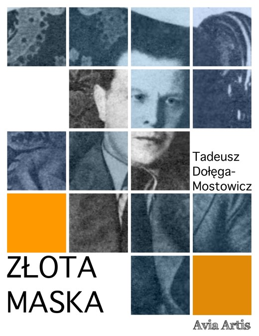okładka Złota Maska ebook | epub, mobi | Tadeusz Dołęga-Mostowicz