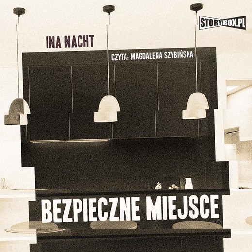 okładka Bezpieczne miejsce audiobook | MP3 | Ina Nacht