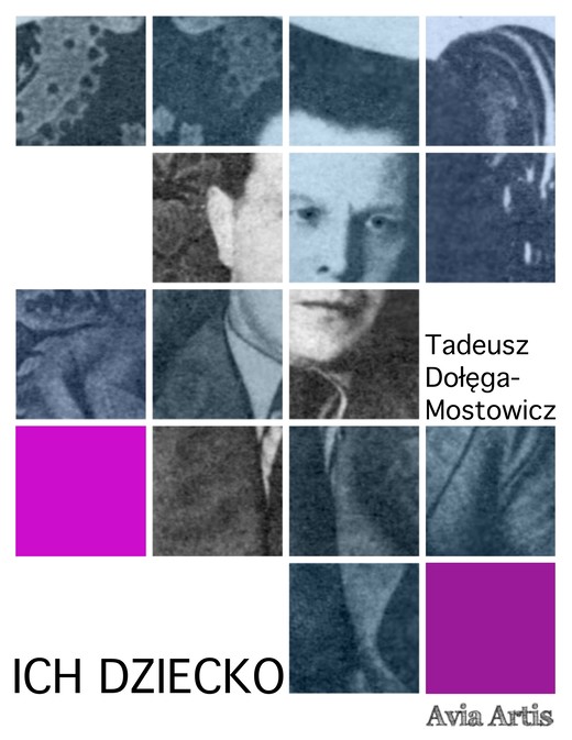 okładka Ich dziecko ebook | epub, mobi | Tadeusz Dołęga-Mostowicz