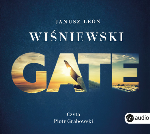 okładka Gate audiobook | MP3 | Janusz Leon Wiśniewski