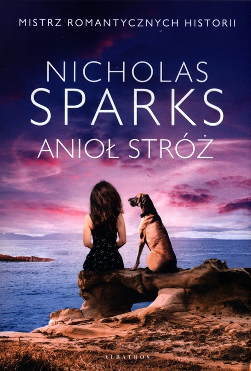 okładka Anioł stróż książka | Nicholas Sparks