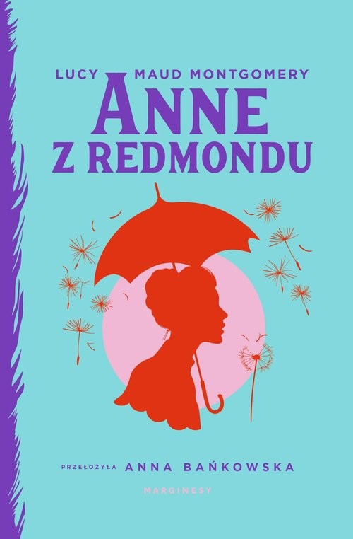 okładka Anne z Redmondu książka | Lucy Maud Montgomery