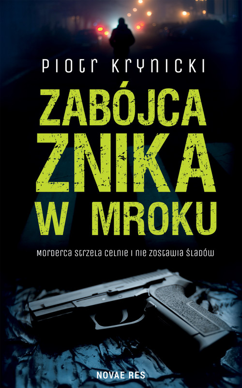 okładka Zabójca znika w mroku ebook | epub, mobi | Piotr Krynicki