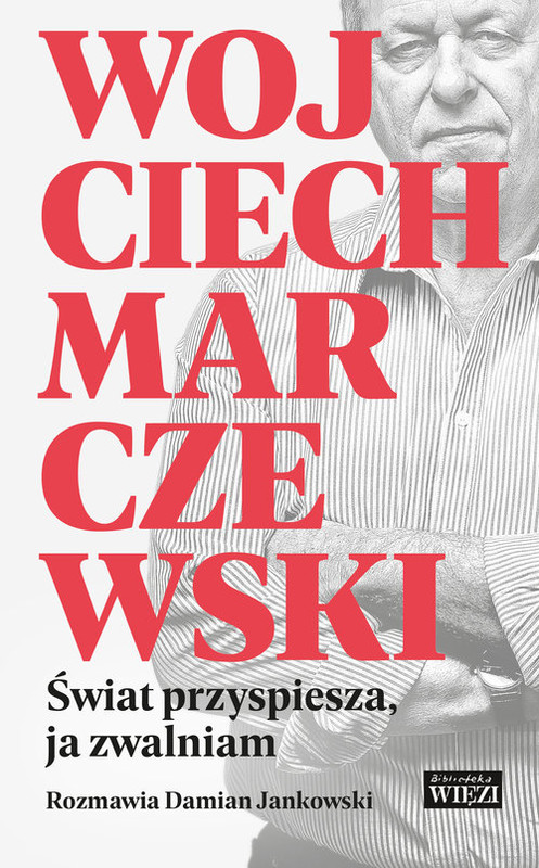 okładka Świat przyspiesza, ja zwalniam książka | Marczewski Wojciech, Damian Jankowski