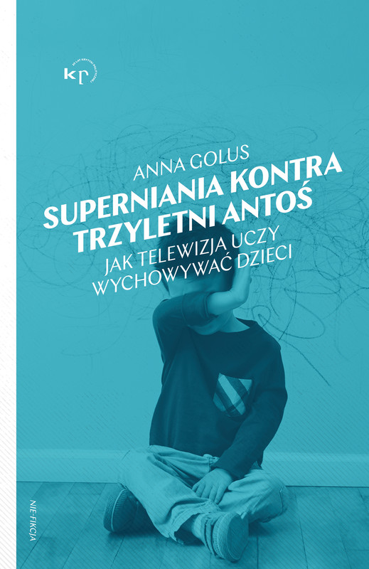 okładka Superniania kontra trzyletni Antoś ebook | epub, mobi | Anna Golus