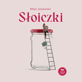 okładka Słoiczki audiobook | MP3 | Maja Jaszewska