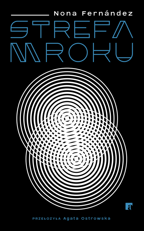 okładka Strefa mroku ebook | epub, mobi | Nona Fernández