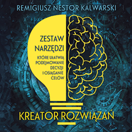 okładka Kreator rozwiązań audiobook | MP3 | Nestor Kalwarski Remigiusz