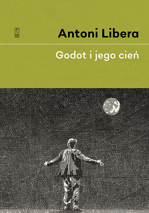 okładka Godot i jego cień ebook | epub, mobi | Antoni Libera