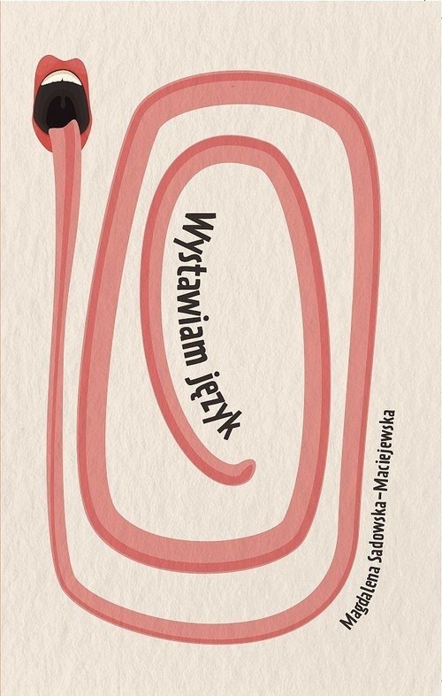 okładka Wystawiam język książka | Magdalena Sadowska-Maciejewska