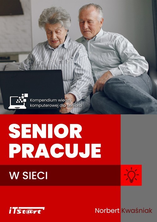 okładka Senior pracuje w sieci książka | Norbert Kwaśniak