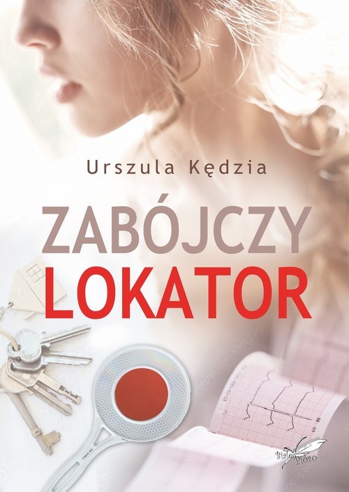 okładka Zabójczy lokator książka | Urszula Kędzia