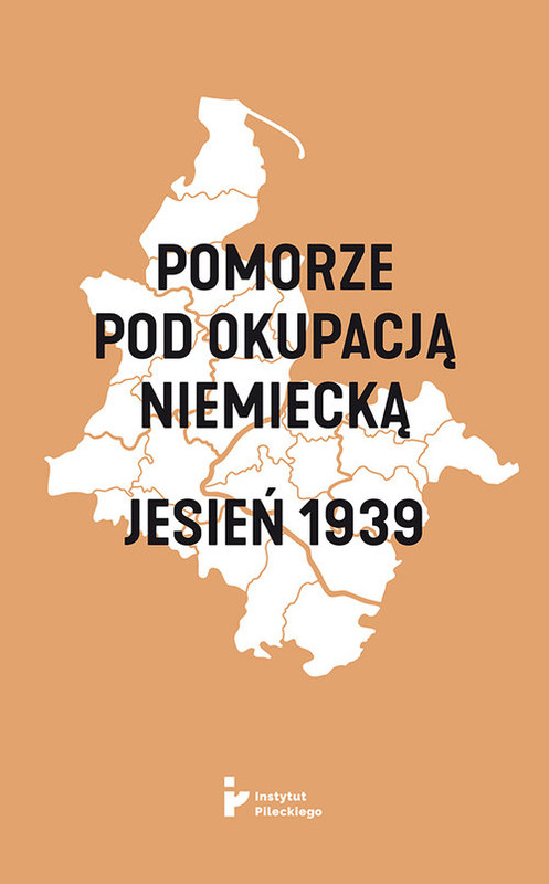 okładka Pomorze pod okupacją niemiecką Jesień 1939 książka