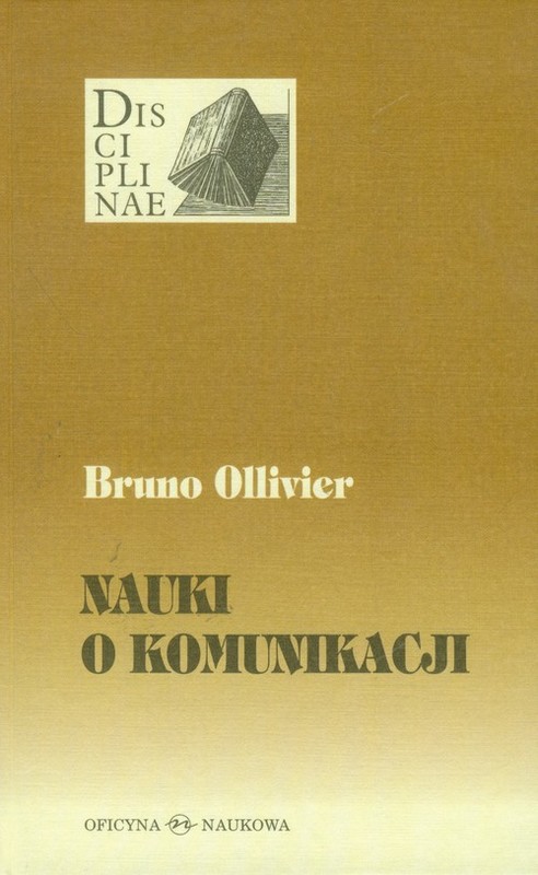 okładka Nauki o komunikacji książka | Bruno Ollivier
