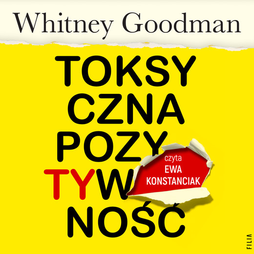 okładka Toksyczna pozytywność audiobook | MP3 | Whitney Goodman