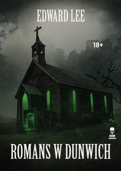 okładka Romans w Dunwich książka | Edward Lee