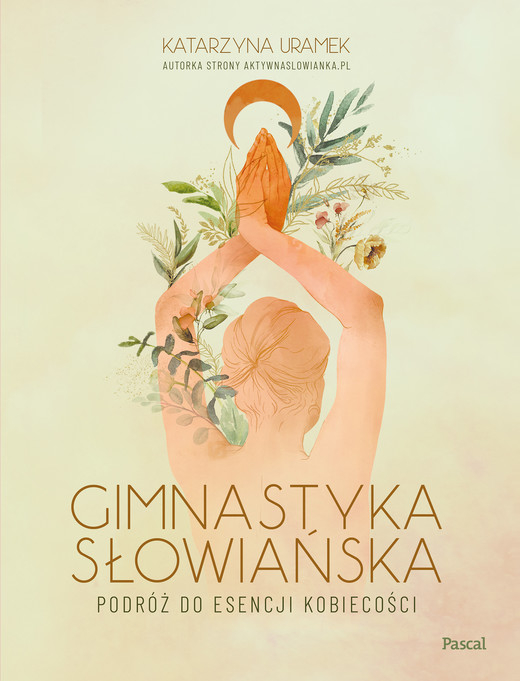 okładka Gimnastyka Słowiańska ebook | epub, mobi | Katarzyna Uramek